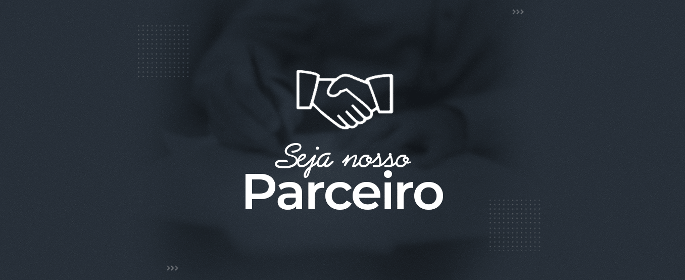 Seja nosso parceiro